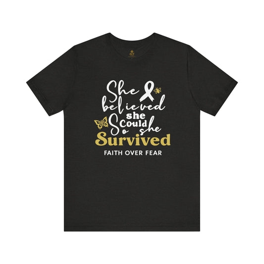 She Believed, So She Survived – Inspirational Cancer Warrior | Jersey Tee